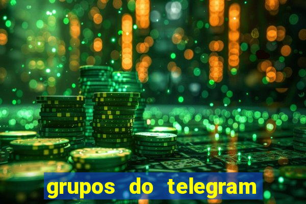 grupos do telegram mais de 18