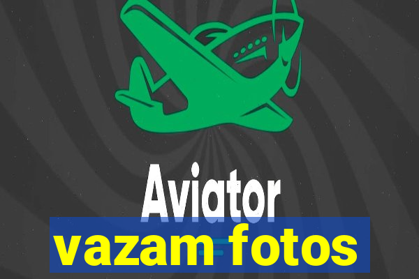 vazam fotos