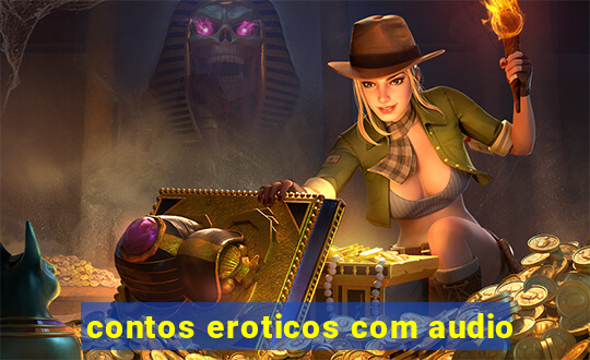 contos eroticos com audio