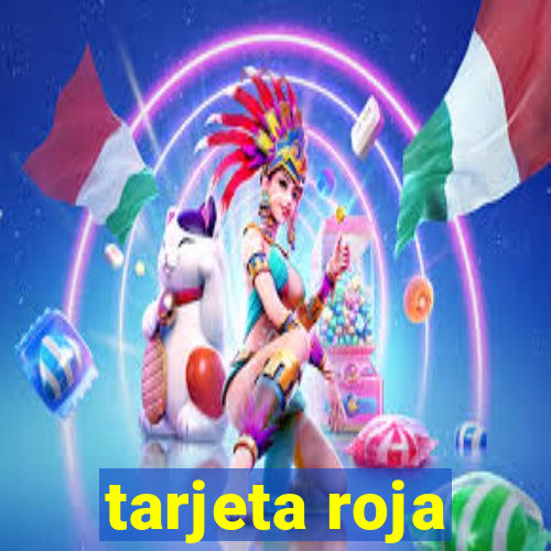 tarjeta roja