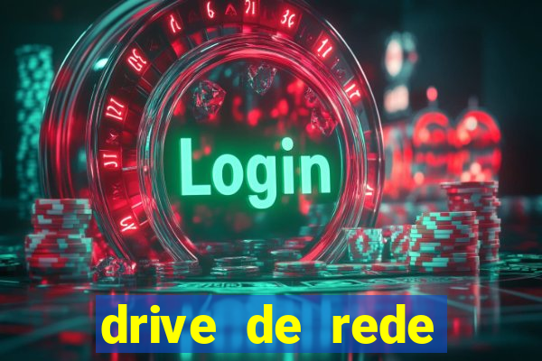 drive de rede windows 7