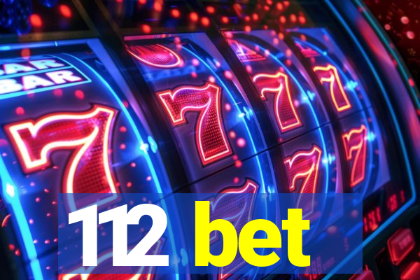 112 bet