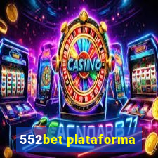 552bet plataforma