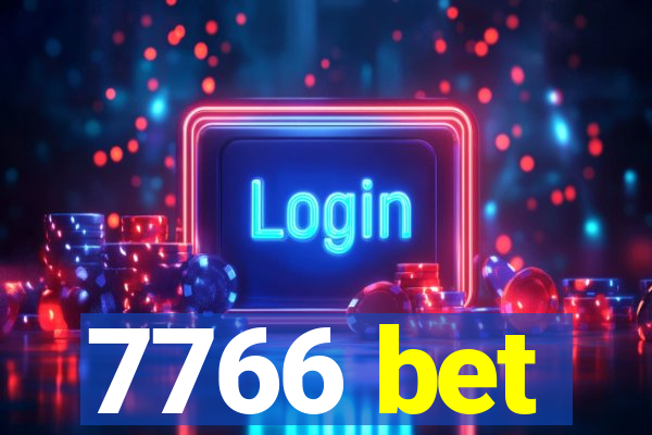 7766 bet