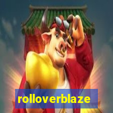 rolloverblaze