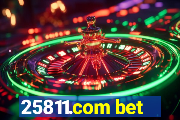 25811.com bet