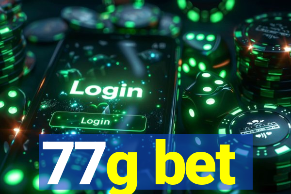 77g bet