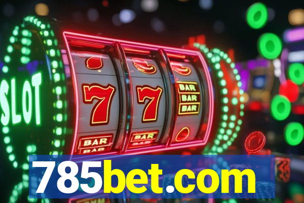 785bet.com