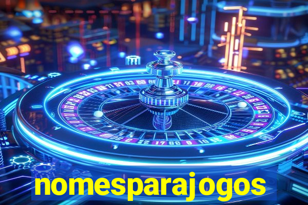 nomesparajogos