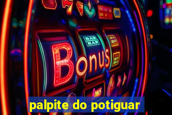 palpite do potiguar