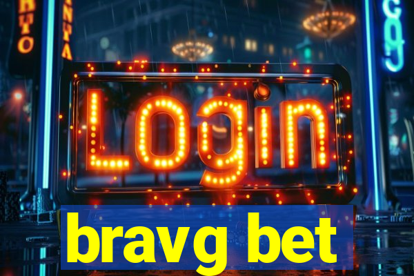 bravg bet