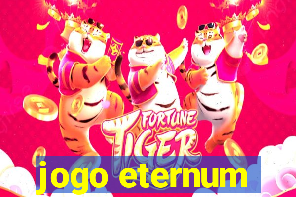 jogo eternum