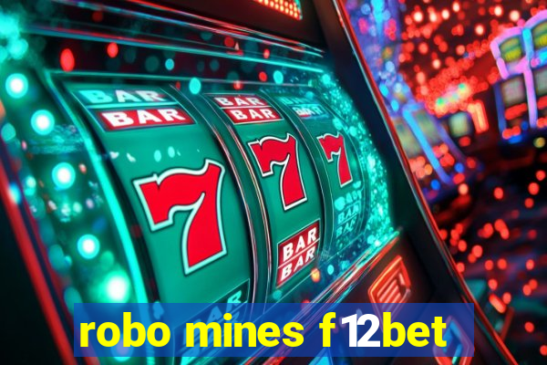 robo mines f12bet