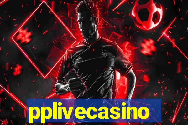 pplivecasino