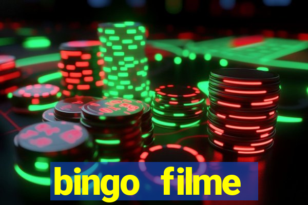 bingo filme completo dublado