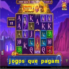 jogos que pagam dinheiro de verdade via pix