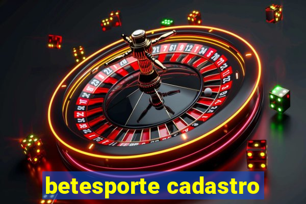 betesporte cadastro