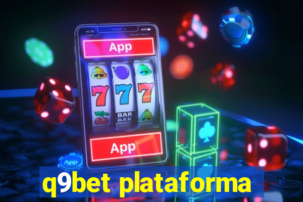 q9bet plataforma