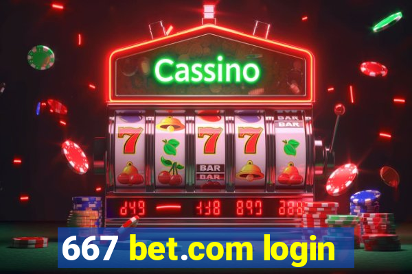 667 bet.com login