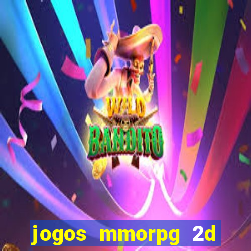 jogos mmorpg 2d para android