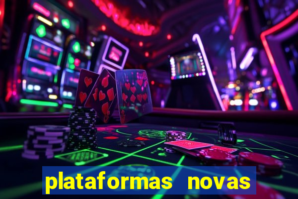 plataformas novas pagando muito