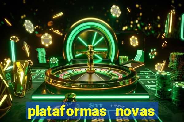 plataformas novas pagando muito