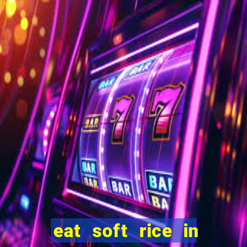 eat soft rice in another world pt br