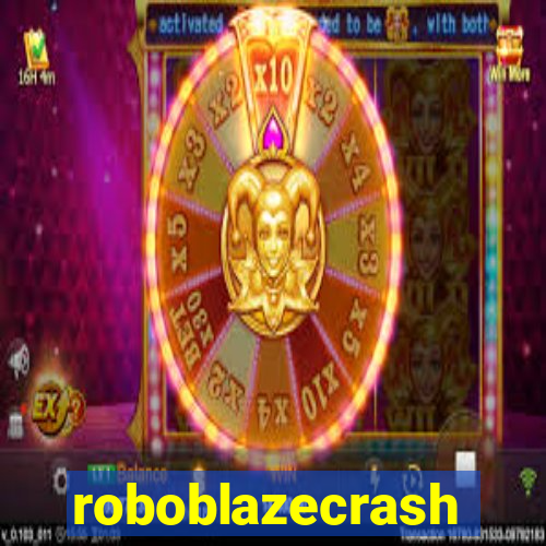 roboblazecrash