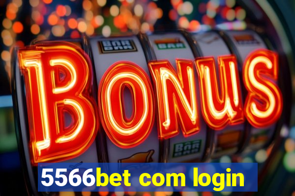 5566bet com login