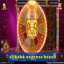 alibaba express brasil