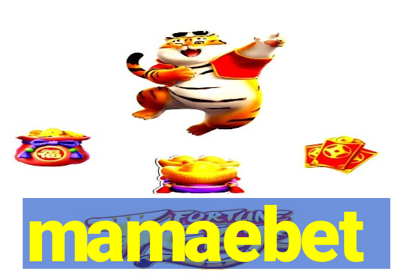 mamaebet