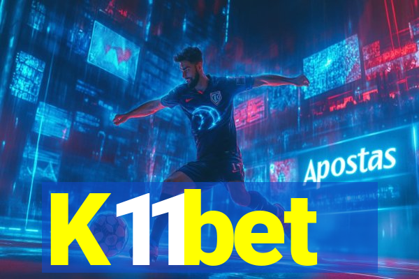 K11bet