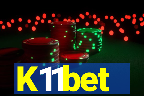 K11bet