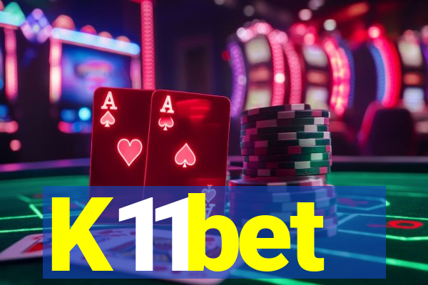 K11bet