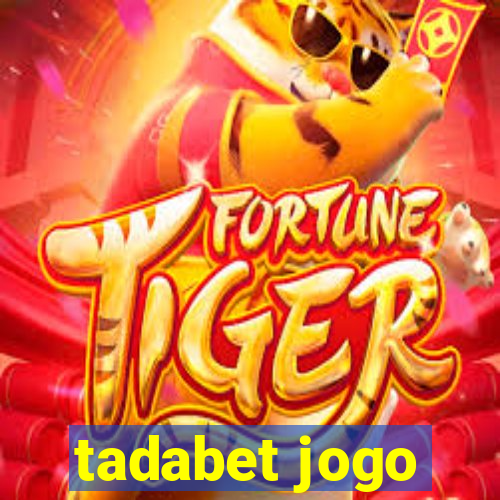 tadabet jogo