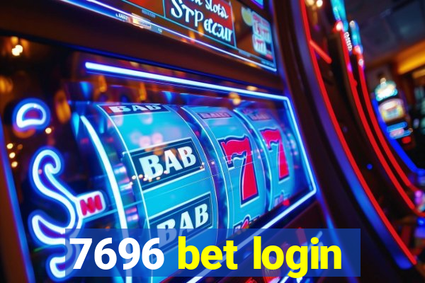 7696 bet login