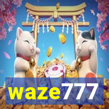 waze777