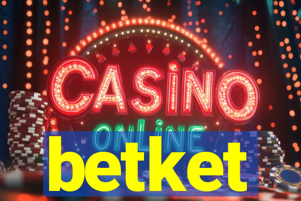 betket