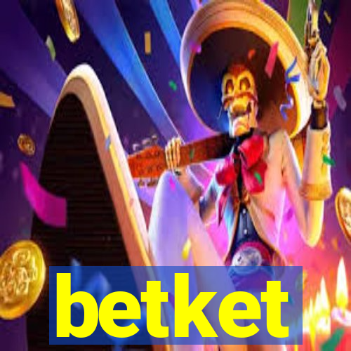 betket