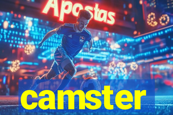 camster