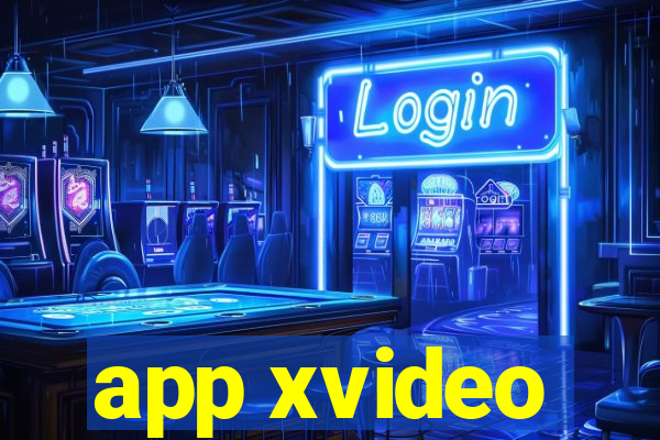 app xvideo