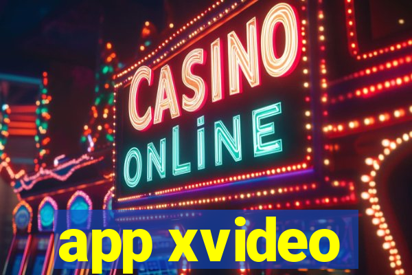 app xvideo