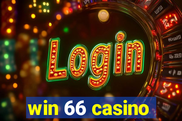 win 66 casino