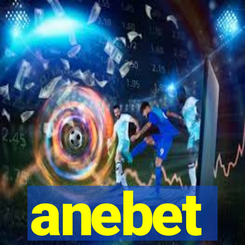 anebet