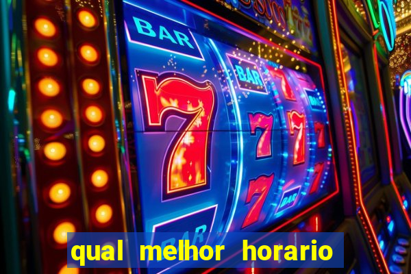 qual melhor horario para jogar pixbet