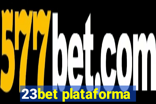 23bet plataforma