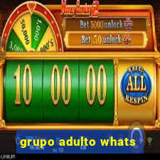 grupo adulto whats