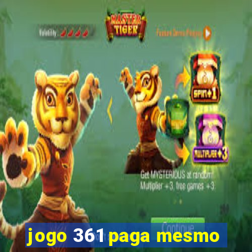 jogo 361 paga mesmo