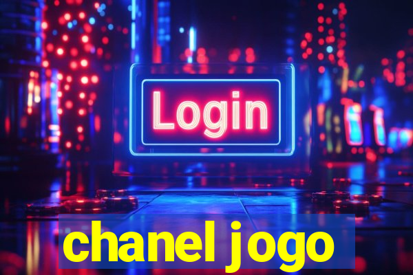 chanel jogo