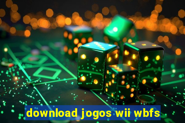 download jogos wii wbfs